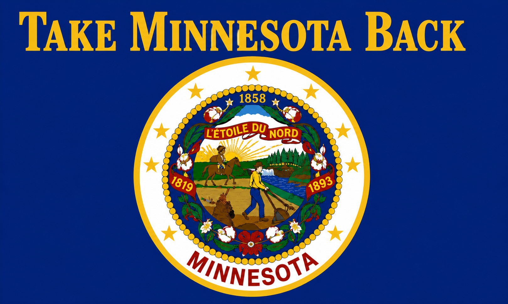 Take Minnesota Back Outdoor Flag